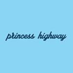 go to Princess Highway