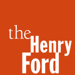 go to The Henry Ford